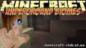 Мод Underground Biomes для Minecraft 1.5.1