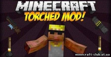 Мод Torched Mod