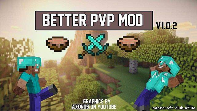 Мод Better PvP Mod